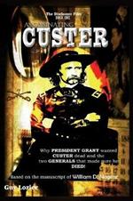 Assassinating Custer