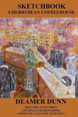 Sketchbook: Cherrybean Coffee - Deamer Dunn - cover