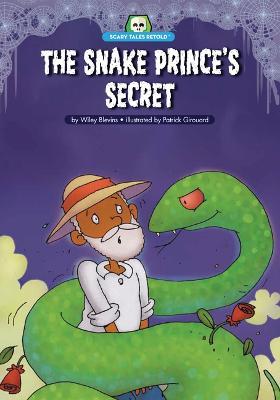 The Snake Prince's Secret - Wiley Blevins - cover