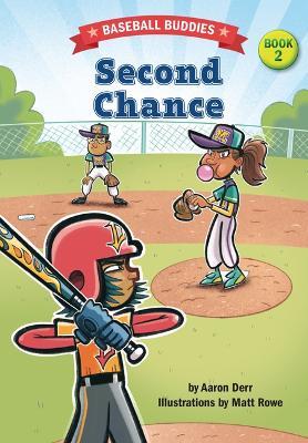 Second Chance: A Baseball Buddies Story - Aaron Derr - cover
