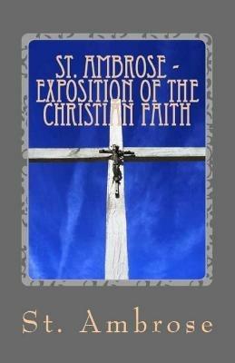 Exposition of the Christian Faith - St Ambrose - cover