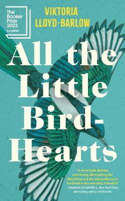 All the Little Bird-Hearts - Viktoria Lloyd-Barlow - cover