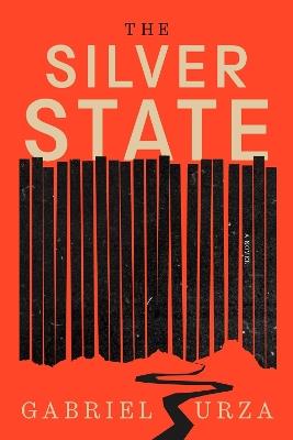 The Silver State - Gabriel Urza - cover