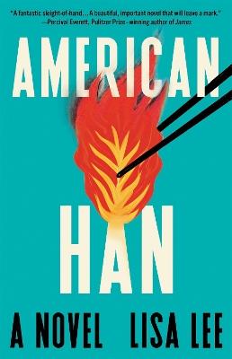 American Han: A Novel - Lisa Lee - cover