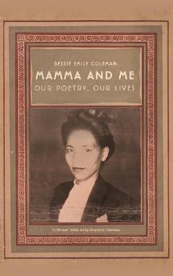 Mamma and Me - Bessie Emily Coleman - cover