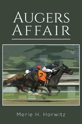 Augers Affair - Merle H Horwitz - cover