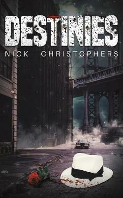 Destinies - Nick Christophers - cover