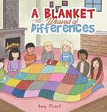 A Blanket Weaved of Differences