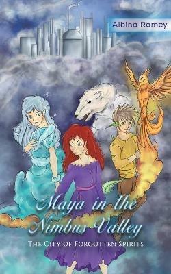 Maya in the Nimbus Valley - Albina Ramey - cover