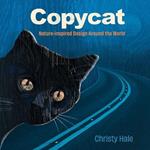 Copycat: Nature-Inspired Design Around the World