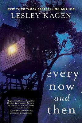 Every Now And Then: A Novel - Lesley Kagen - cover