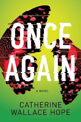 Once Again: A Novel - Catherine Wallace Hope - cover