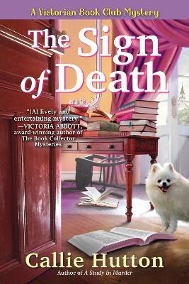 The Sign Of Death: A Victorian Book Club Mystery - Callie Hutton - cover