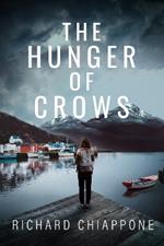 The Hunger Of Crows: A Novel