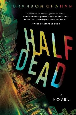 Half Dead - Brandon Graham - cover