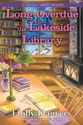 Long Overdue at the Lakeside Library - Holly Danvers - cover