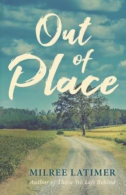 Out of Place - Milree Latimer - cover