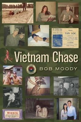 Vietnam Chase - Bob Moody - cover