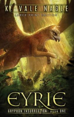 Eyrie: Large Print Edition - K Vale Nagle - cover