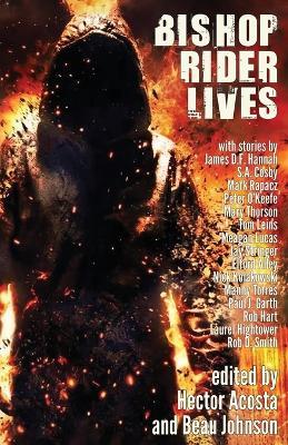 Bishop Rider Lives: An Anthology of Retribution - cover