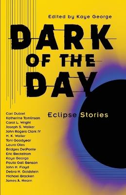 Dark of the Day: Eclipse Stories - cover
