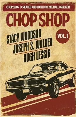 Chop Shop Season 1 Vol. 1 - cover