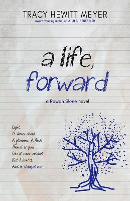 A Life, Forward - Tracy Hewitt Meyer - cover