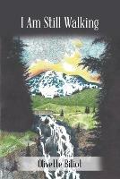 I Am Still Walking - Olivette Billiot - cover