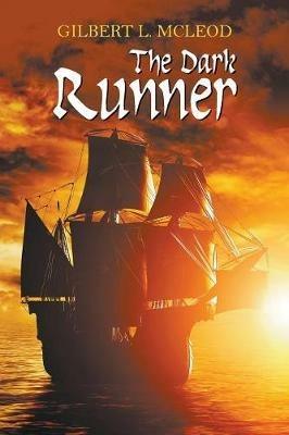 The Dark Runner - Gilbert L McLeod - cover