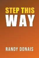 Step This Way - Randy Donais - cover