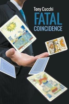 Fatal Coincidence - Tony Cucchi - cover