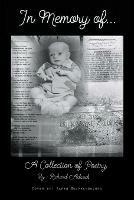 In Memory Of: A Collection of Poetry - Richard Adcock - cover