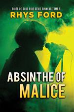 Absinthe of Malice (Français)