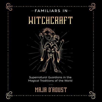 Familiars in Witchcraft