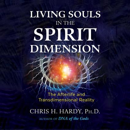 Living Souls in the Spirit Dimension