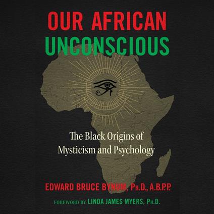 Our African Unconscious