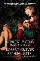 Hebrew Myths - Robert Graves,Raphael Patai - cover