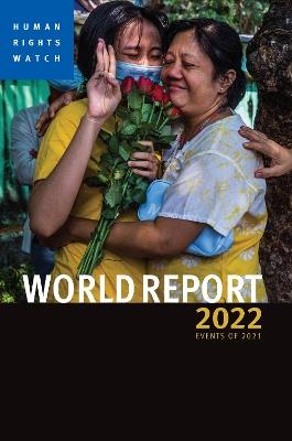 World Report 2022 - Human Rights Watch - cover