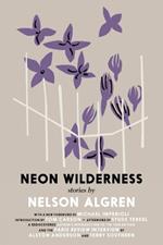 The Neon Wilderness