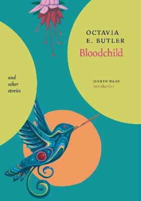 Bloodchild and Other Stories - Octavia E Butler - cover
