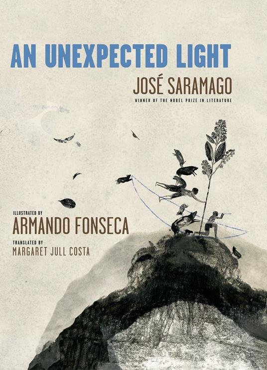 An Unexpected Light - Jose Saramago,Armando Fonseca,Costa Margaret Jull - ebook