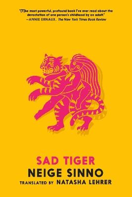 Sad Tiger - Neige Sinno - cover