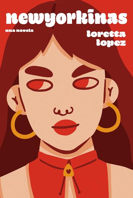 Newyorkinas / City Girls (Spanish Edition) - Loretta Lopez - ebook