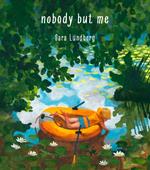 Nobody But Me
