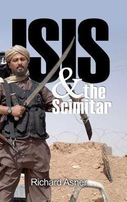 ISIS and the Scimitar - Richard Asner - cover