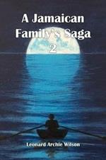 A Jamaican Family's Saga 2