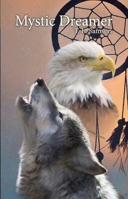 Mystic Dreamer - T L Samson - cover