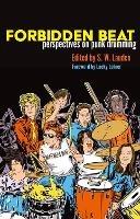 Forbidden Beat: Perspectives on Punk Drumming