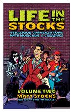 Life In The Stocks: Volume Two