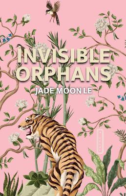 Invisible Orphans - Jade Moon Le - cover